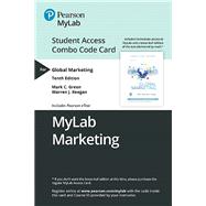 MyLab Marketing with Pearson eText -- Combo Access Card -- for Global Marketing