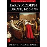 Early Modern Europe, 1450â€“1789