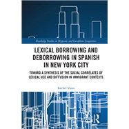 Lexical borrowing and deborrowing in Spanish in New York City