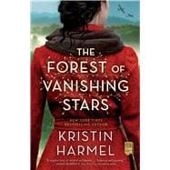 The Forest of Vanishing Stars A Novel