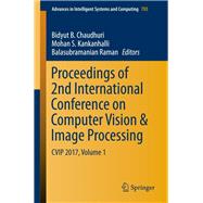 Proceedings of 2nd International Conference on Computer Vision & Image Processing 2017