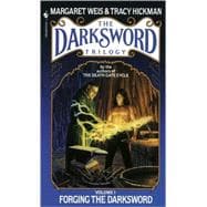 Forging the Darksword