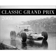 Classic Grand Prix 2005 Calendar