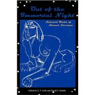 Out of the Immortal Night : Selected Works of Samuel Loveman