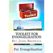 Toolkit for Evangelization