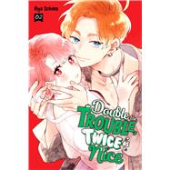 Double the Trouble, Twice as Nice, Vol. 2