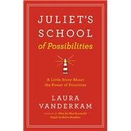 Juliet's School of Possibilities