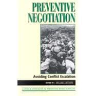 Preventive Negotiation Avoiding Conflict Escalation