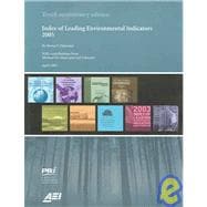 2005 Index of Leading Environmental Indicators : Tenth Edition