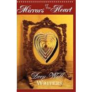 Mirrors of the Heart