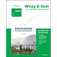 Discovering Physical Geography, Fourth Edition Loose-Leaf Print Companion with EPUB Reg Card Set