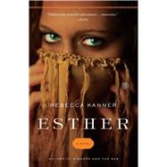 Esther A Novel