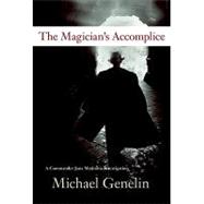Magician's Accomplice: A Commander Jana Matinova Investigation