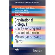 Gravitational Biology I