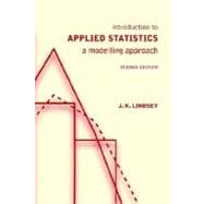Introduction to Applied Statistics A Modelling Approach