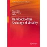 Handbook of the Sociology of Morality