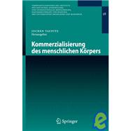 Kommerzialisierung Des Menschlichen Korpers