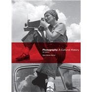 Photography: A Cultural History