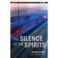 The Silence of the Spirits