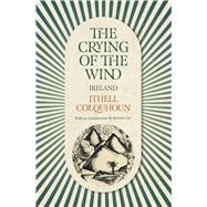 The Crying of the Wind Ireland