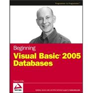 Beginning Visual Basic<sup>®</sup> 2005 Databases