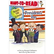 Presidents' Day Ready-to-Read Level 1