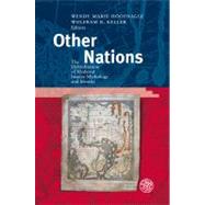 Other Nations: The Hybridization of Medieval Insular Mythology and Identity
