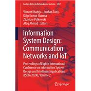 Information System Design: Communication Networks and IoT