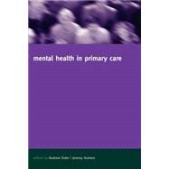 Mental Health in Primary Care A New Approach