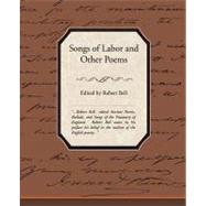 Songs of Labor and Other Poems