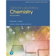 Clinical Laboratory Chemistry, 2nd edition - Pearson+ Subscription