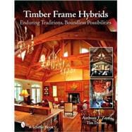 Timber Frame Hybrids
