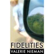 Fidelities : Short Stories