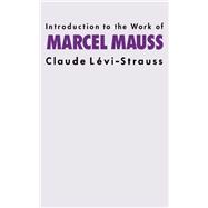 Introduction to the Work of Marcel Mauss