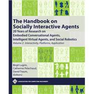 The Handbook on Socially Interactive Agents