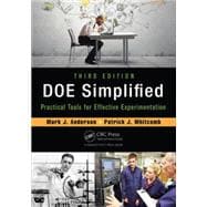 DOE Simplified: Practical Tools for Effective Experimentation, Third Edition