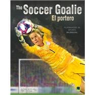 The Soccer Goalie / El portero