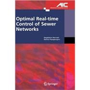 Optimal Real-time Control Of Sewer Networks