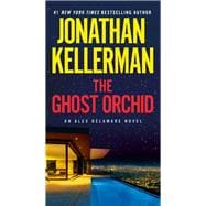 The Ghost Orchid An Alex Delaware Novel