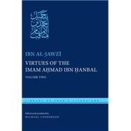 Virtues of the Imam Ahmad Ibn Hanbal