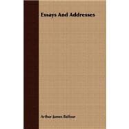 Essays and Addresses