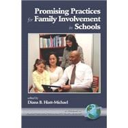 Promising Practices for Family Involvement in Schools