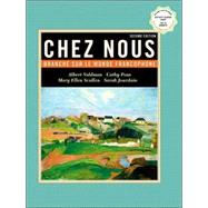 Chez nous: Branché sur le monde francophone with CD-ROM