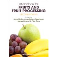 Handbook of Fruits and Fruit Processing