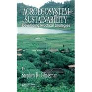 Agroecosystem Sustainability: Developing Practical Strategies