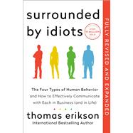 Surrounded by Idiots Revised & Expanded Edition
