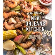 Kevin Belton's New Orleans Kitchen,9781423648949