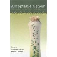 Acceptable Genes?