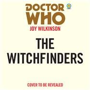 Doctor Who: The Witchfinders 13th Doctor Novelisation