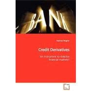 Credit Derivatives: An Instrument to Stabilize Financial Markets?